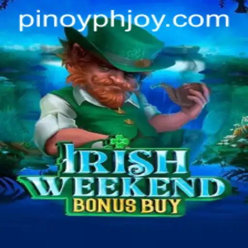 Discover the Excitement of IrishWeekendBonusBuy with PHJOY